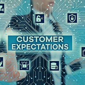 How to Changing Customer Expectations